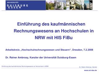 Einführung des kaufmännischen Rechnungswesens an Hochschulen in NRW mit HIS FiBu