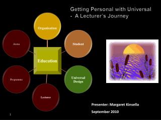 Getting Personal with Universal - A Lecturer’s Journey