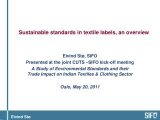 Sustainable standards in textile labels, an overview