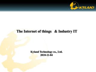 Kyland Technology co., Ltd. 2010-11-04