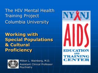 The HIV Mental Health Training Project Columbia University
