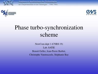Phase turbo-synchronization scheme