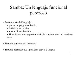 Samba: Un lenguaje funcional perezoso