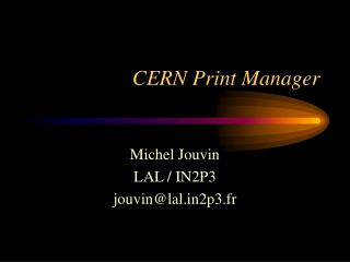 CERN Print Manager