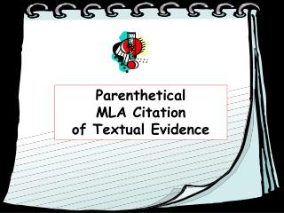 Parenthetical MLA Citation of Textual Evidence
