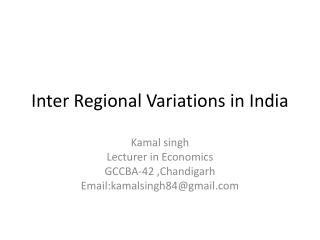 Inter Regional Variations in India