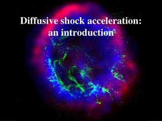 Diffusive shock acceleration: an introduction