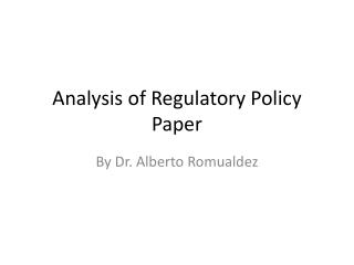 Analysis of Regulatory Policy Paper