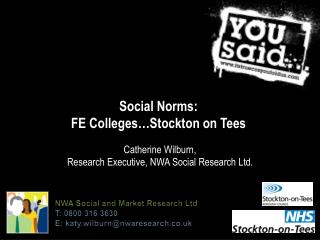 Social Norms: FE Colleges…Stockton on Tees