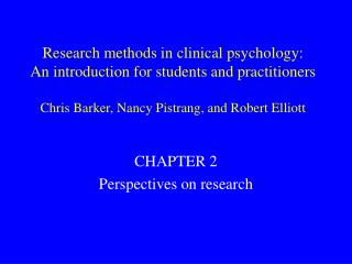 CHAPTER 2 Perspectives on research