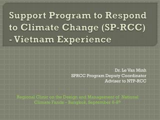 Support Program to Respond to Climate Change (SP-RCC) - Vietnam Experience