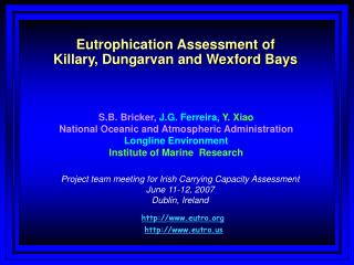 Eutrophication Assessment of Killary, Dungarvan and Wexford Bays