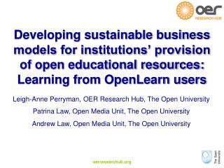 Leigh-Anne Perryman, OER Research Hub, The Open University