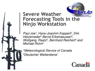 Severe Weather Forecasting Tools in the Ninjo Workstation