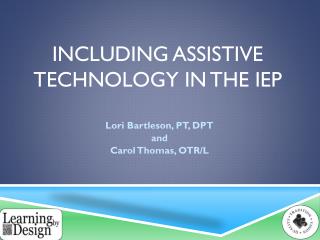 Including assistive technology in the IEP
