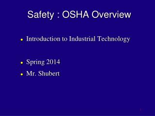 Safety : OSHA Overview