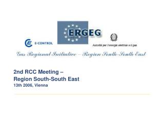2nd RCC Meeting – Region South-South East 13th 2006, Vienna
