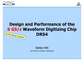 Design and Performance of the 6 GS/s Waveform Digitizing Chip DRS4