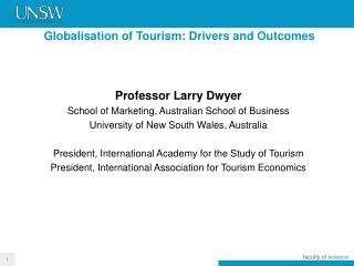Globalisation of Tourism: Drivers and Outcomes