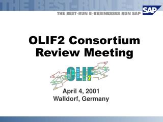 OLIF2 Consortium Review Meeting