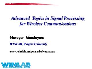 Advanced Topics in Signal Processing for Wireless Communications