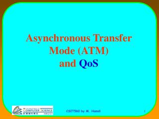 Asynchronous Transfer Mode (ATM) and QoS
