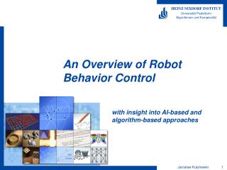 An Overview of Robot Behavior Control