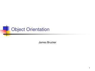 Object Orientation