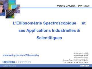 L’Ellipsométrie Spectroscopique et ses Applications Industrielles &amp; Scientifiques