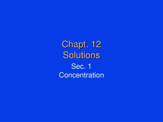 Chapt. 12 Solutions