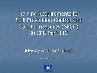 Training Requirements for Spill Prevention Control and Countermeasures (SPCC) 40 CFR Part 112
