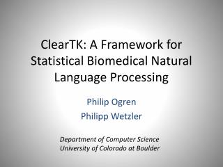 ClearTK: A Framework for Statistical Biomedical Natural Language Processing