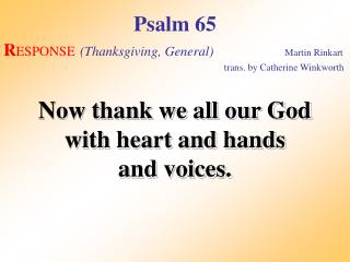 Psalm 65 (Response)