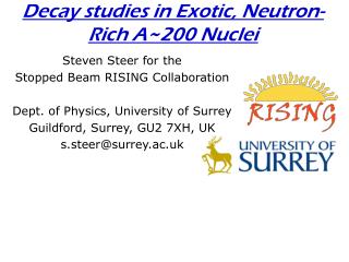 Decay studies in Exotic, Neutron-Rich A~200 Nuclei