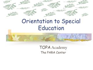 Orientation to Special Education