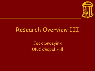 Research Overview III
