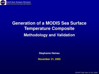 Generation of a MODIS Sea Surface Temperature Composite Methodology and Validation