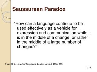 Saussurean Paradox