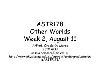 ASTR178 Other Worlds Week 2, August 11