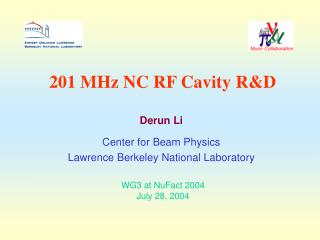 201 MHz NC RF Cavity R&amp;D