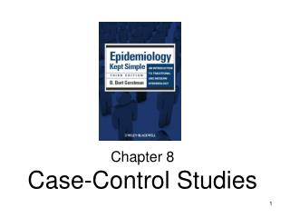 Chapter 8 Case-Control Studies