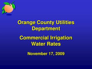 Orange County Utilities Department Commercial Irrigation Water Rates