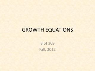 GROWTH EQUATIONS