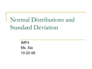 Normal Distributions and Standard Deviation
