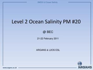 Level 2 Ocean Salinity PM #20