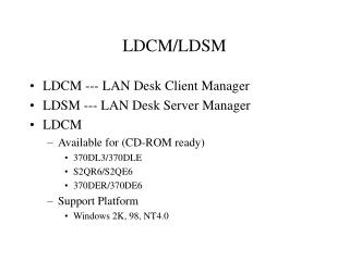 LDCM/LDSM