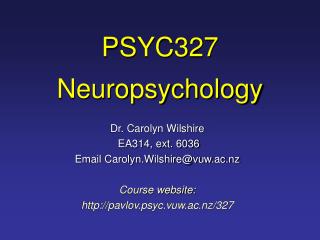 PSYC327 Neuropsychology