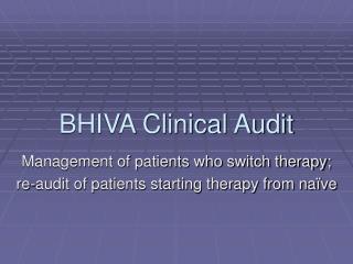BHIVA Clinical Audit