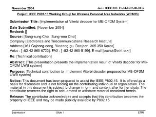Project: IEEE P802.15 Working Group for Wireless Personal Area Networks (WPANS)