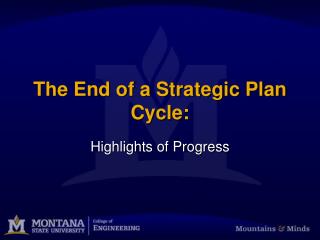 The End of a Strategic Plan Cycle: